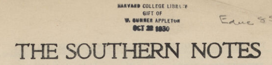 Southern Notes masthead with gift stamp from William Sumner Appleton, vol. 24, no. 5, February 1929